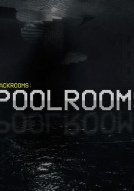 Backrooms: Poolrooms