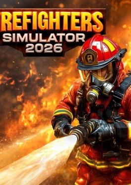Firefighters Simulator 2026