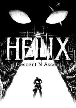 Helix: Descent N Ascent
