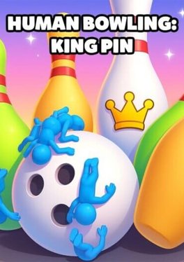 Human Bowling: King Pin