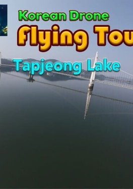 Korean Drone Flying Tour Tapjeong Lake