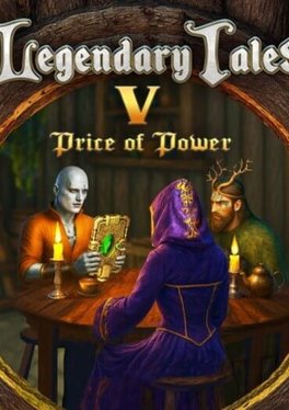 Legendary Tales V: Price of Power
