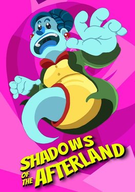 Shadows of the Afterland