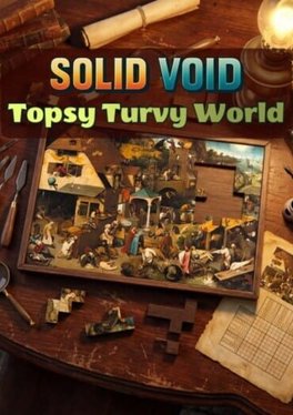 Solid Void: Topsy Turvy World