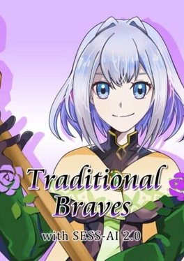 Traditional Braves with Sess-AI 2.0
