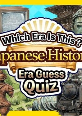Which Era Is This? Japanese History Era Guess Quiz