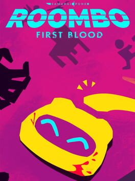 Roombo: First Blood