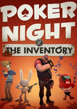 Poker Night at the Inventory