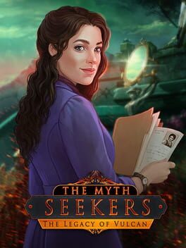 The Myth Seekers: The Legacy of Vulcan