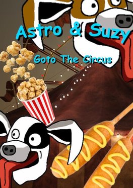 Astro & Suzy Go to the Circus