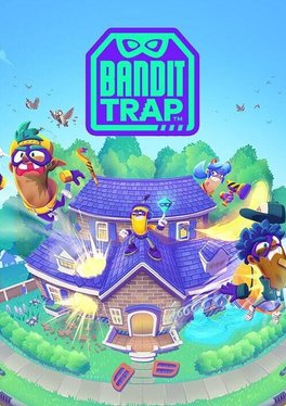 Bandit Trap