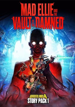 Borderlands 4: Story Pack 1 - Mad Ellie and the Vault of the Damned