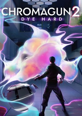 ChromaGun 2: Dye Hard