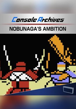 Console Archives: Nobunaga's Ambition