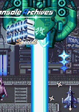 Console Archives: Sonic Wings Special