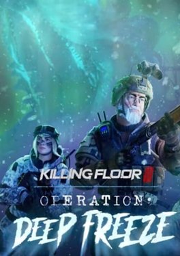 Killing Floor III: Operation Deep Freeze