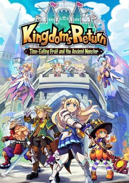 Kingdom's Return: Time-Eating Fruit and the Ancient Monster