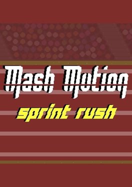 Mash Motion: Sprint Rush