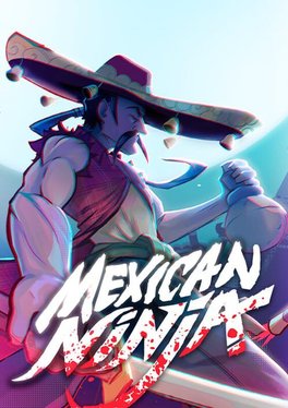 Mexican Ninja