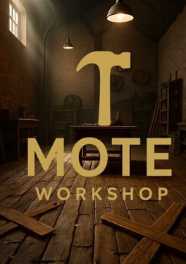 Mote: Workshop