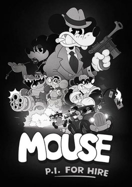 Mouse: P.I. For Hire