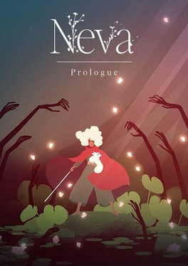 Neva: Prologue
