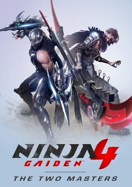 Ninja Gaiden 4: The Two Masters