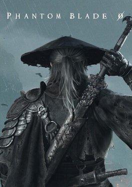 Phantom Blade 0