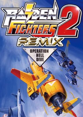 Raiden Fighters 2 Remix