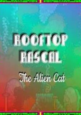 Rooftop Rascal: The Alien Cat