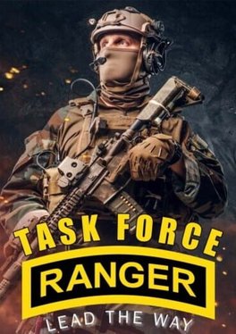 Task Force Ranger: Lead the way!
